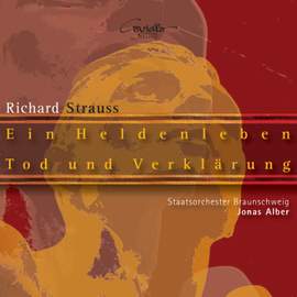 Strauss: Ein Heldenleben & Tod und Verklärung