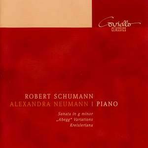 Schumann: Piano Sonata No. 2, Abegg Variations & Kreisleriana