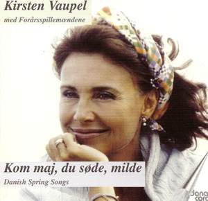 Vocal Recital: Vaupel, Kirsten - MOZART, W.A. / GEBAUER, J.C. / NIELSEN, C. / RING, O. / HEISE, P.A. / HANSEN, H. / LAUB, T. (Danish Spring Songs)