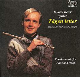 Flute and Harp Music - NIELSEN, C. / RAVEL, M. / FAURE, G. / MASSENET, J. / BIZET, G. . (Tagen letter - Popular Music for Flute and Harp)