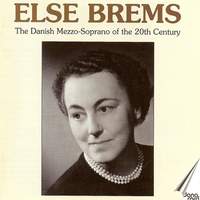 Else Brems: The Danish Mezzo of the 20th Century