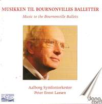 Ballet Music (Music to the Bournonville Ballets)