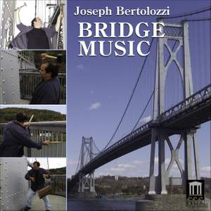 Bertolozzi: Bridge Music