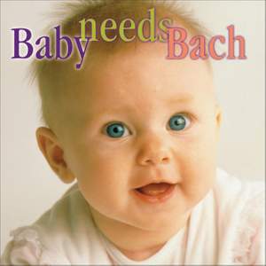Baby needs Bach