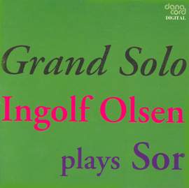 Grand Solo: Ingolf Olsen plays Sor