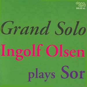 Grand Solo: Ingolf Olsen plays Sor