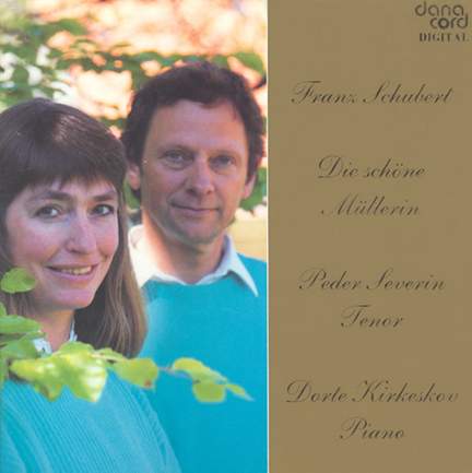 Schubert: Die schöne Müllerin, D795