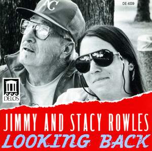 Jimmy and Stacy Rowles: Looking Back