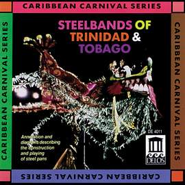 Steelbands of Trinidad and Tobago
