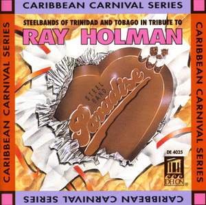 Steelbands of Trinidad and Tobago in Tribute to Ray Holman