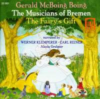 The Musicians of Bremen, The Fairy's Gift & Gerald McBoing-Boing