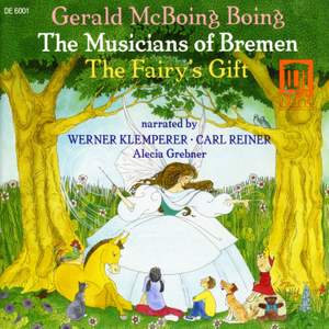 The Musicians of Bremen, The Fairy's Gift & Gerald McBoing-Boing