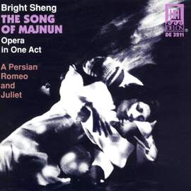 Sheng: The Song of Majnun