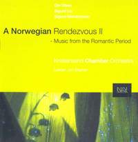 A Norwegian Rendezvous, Vol. 2: Music from the Romantic Period