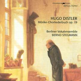 DISTLER, H.: Morike-Chorliederbuch (Berlin Vocal Ensemble, Stegmann)