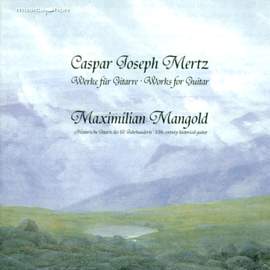 MERTZ, J.K.: Bardenklange / Pianto dell'Amante / Le Romantique / Elegie / Introduction et Rondo Brillant (Mangold)