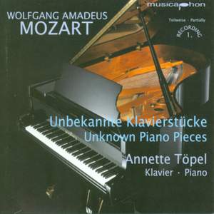 Mozart: Unknown Piano Pieces