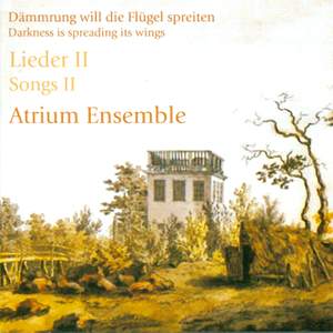 Vocal Music - HAUPTMANN, M. / WOLF, H. / SCHUMANN, R. / MENDELSSOHN, Felix / SILCHER, F. / GLUCK, F. / STRUBBE, A. (Atrium Ensemble)