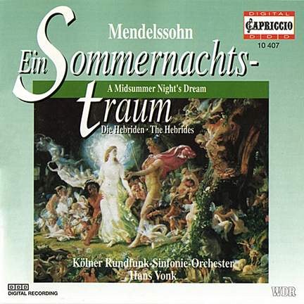 Mendelssohn: A Midsummer Night's Dream