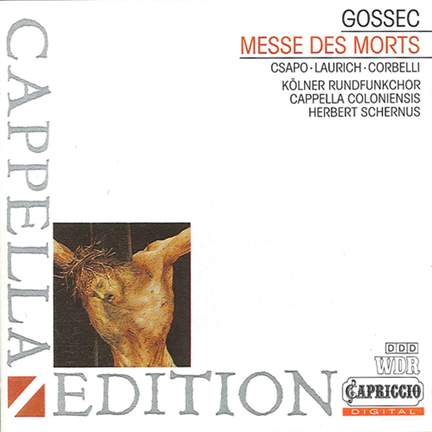 Gossec: Grande Messe des Morts