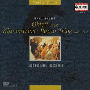 Schubert: Octet & Piano Trios Nos. 1 & 2