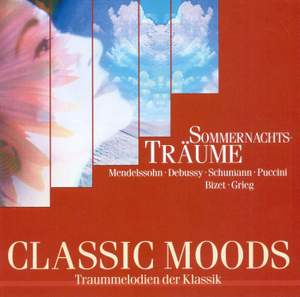 Classic Moods (Sommernachts Traume)
