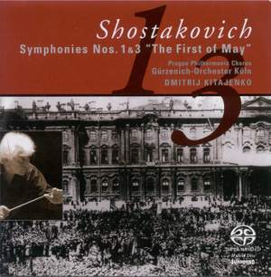 Shostakovich: Symphonies Nos. 1 & 3
