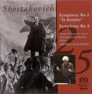 Shostakovich: Symphonies Nos. 2 & 5