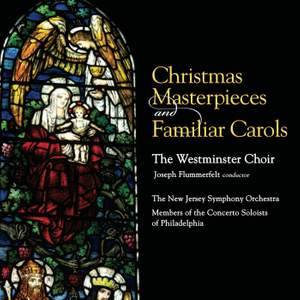 Christmas Masterpieces and Familiar Carols