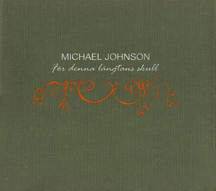 Johnson, Michael: For denna langtans skull