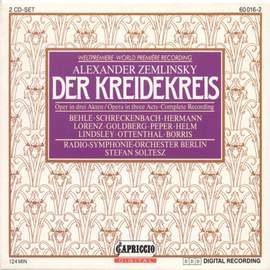 Zemlinsky: Der Kreidekreis