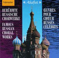 FAMOUS RUSSIAN CHORAL WORKS