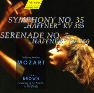 Mozart: Symphony No. 35, 'Haffner' & Serenade No. 7, 'Haffner'