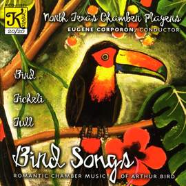 NORTH TEXAS CHAMBER PLAYERS: Bird Songs