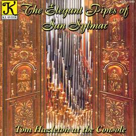 The Elegant Pipes of San Sylmar
