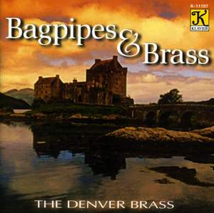 DENVER BRASS: Bagpipes and Brass Product Image