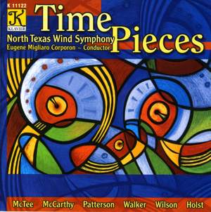 NORTH TEXAS WIND SYMPHONY: Time Pieces