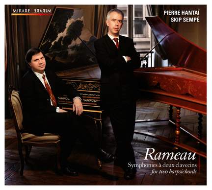 Rameau: Symphonies for two harpsichords