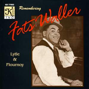 FLOURNOY, Kevin / LYTLE, C.: Remembering Fats Waller