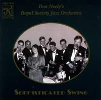 ROYAL SOCIETY JAZZ ORCHESTRA: Sophisticated Swing