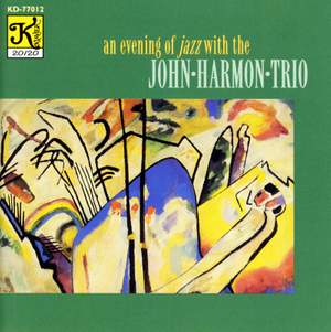 JOHN HARMON TRIO: Evening of Jazz with the John Harmon Trio (An)