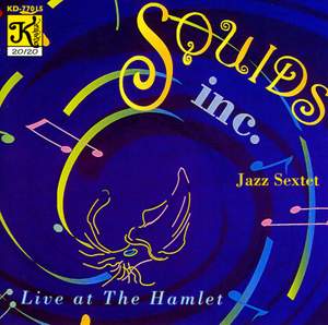SQUID INC.: Live at the Hamlet