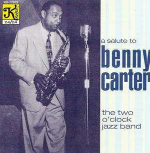 Two O'Clock Jazz Band: Benny Carter