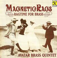 Avatar Brass Quintet: Magnetic Rags - Ragtime for Brass