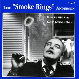 Leif 'Smoke Rings' Andersson presenterar fler favoriter