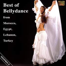 Best of Bellydance from Morocco, Egypt, Lebanon, Turkey