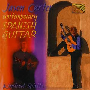 Contemporary Spanish Guitar - Kindred Spirits