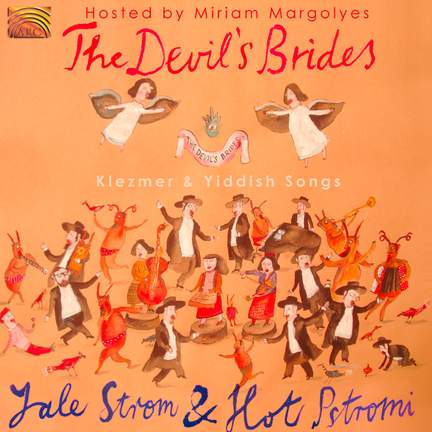 Devil's Brides Klezmer & Yiddish Songs