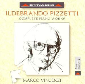 Pizzetti: Complete Piano Works