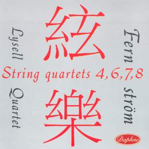 John Fernström: String Quartets Nos. 4, 6, 7, 8